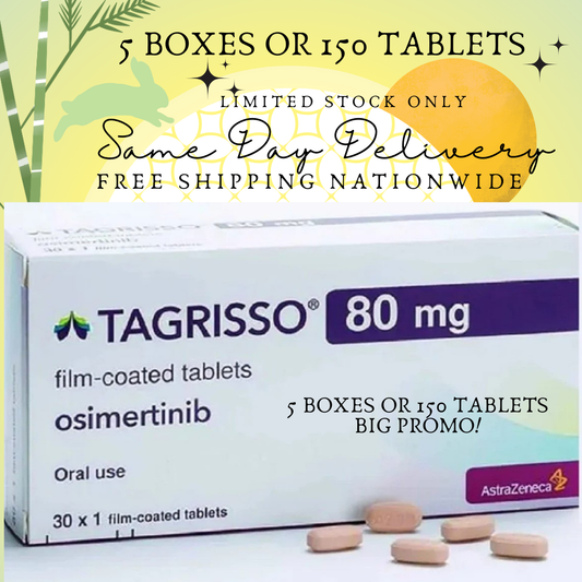 Tagrisso Osimertinib 80mg Tablet , 5 Boxes or 150 Tablets